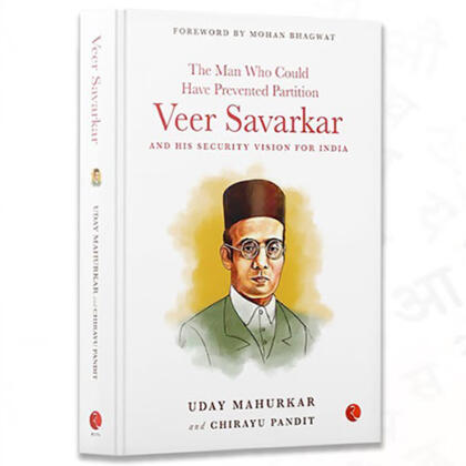 Uday Mahurkar With Co Author Chirayu Pandit Book Veer Savarkar The Man Who Could Have Prevented Partition