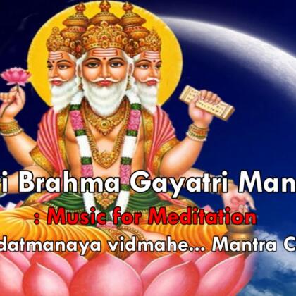 Brahma Gayatri Mantra Youtube Thumbnail
