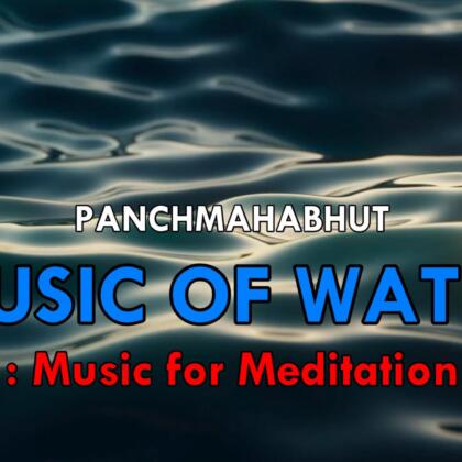 Music Of Water