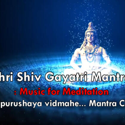 Shri Shiv Gayatri Mantra Youtube Thumbnail